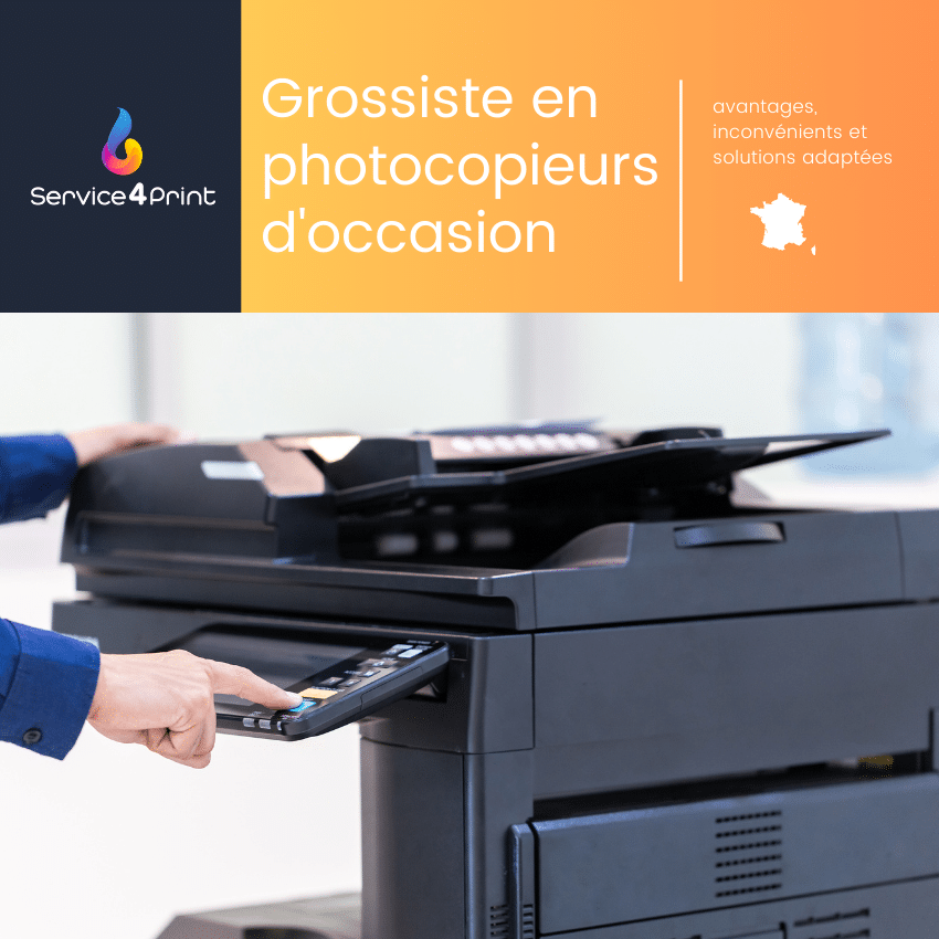 Grossiste en photocopieurs d’occasion