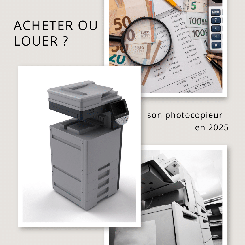 Comparatif acheter ou louer son photocopieur en 2025